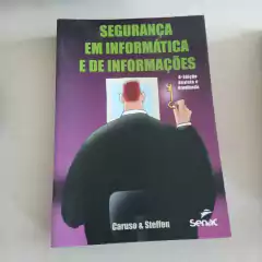 Livro Segurança em informática e de informações - Caruso & Steffen