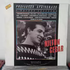 LP Nilton Cesar - Professor apaixonado