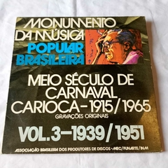 Lp Monumento da musica popular brasileira vol.3- Meio século de carnaval carioca 1939-1951 - comprar online