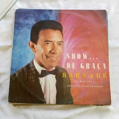 Lp Barnabé - Show de Graça - comprar online