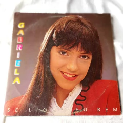 Lp Gabriela - Se liga meu bem - comprar online