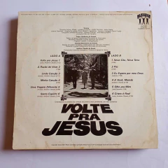 Lp Antonio Claudio, Vanderley e Ediméia - Volte pra Jesus (1979) na internet