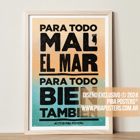 Cuadros / Para todo mal, el mar. Para todo bien, también.