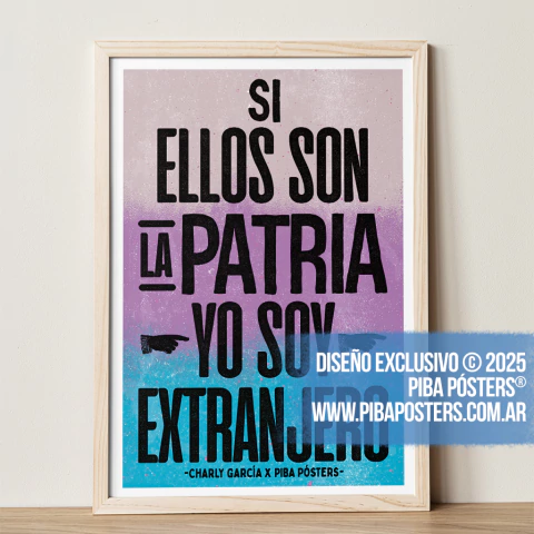 Cuadro / Si ellos son la patria, yo soy extranjero > Sui Generis - comprar online