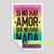 Calco / Si no hay amor > Indio Solari y LFDAA
