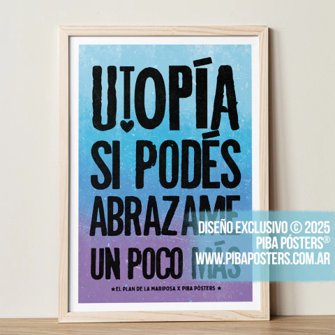 Cuadro / Utopía si podes abrázame un poco más > El Plan de la Mariposa - comprar online