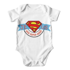 Body Bebê Personalizado Jesus Meu Super Herói | Dona Kraft