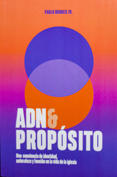ADN & PROPOSITO (ESPANHOL) | PAULO BORGES JR.