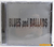 A Idade Do Lobo - Blues And Ballads