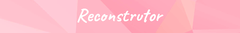 Banner da categoria Reconstrutor