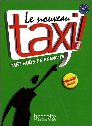 Le Nouveau Taxi ! 2 - Livre de l'élève