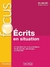 FOCUS : ECRITS EN SITUATIONS + CORRIGES