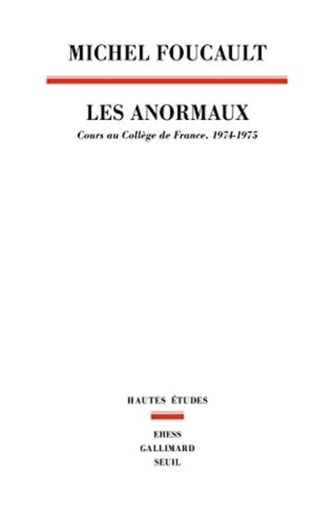 ANORMAUX, LES. COURS AU COLLEGE DE FR.74/75