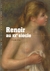 Renoir Au XXème siècle