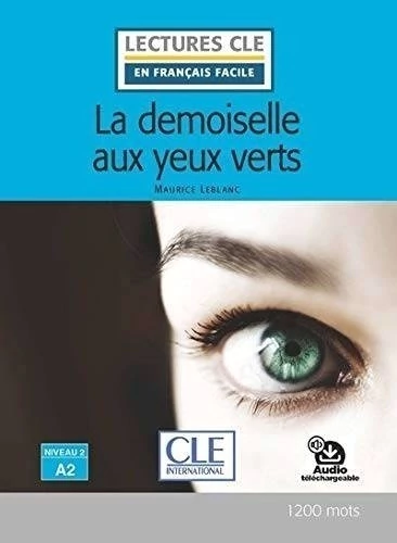 LA DEMOISELLE AUX YEUX VERTS LECTURE NIVEAU A2