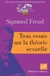 TROIS ESSAIS SUR LA THEORIE SEXUELLE