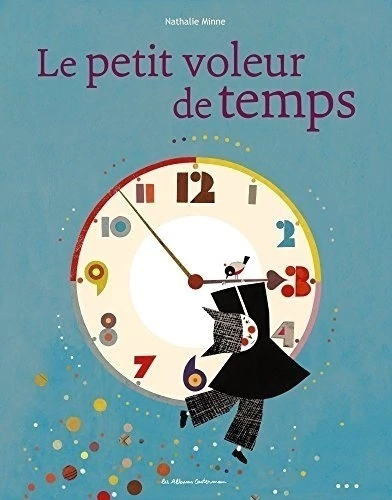 LE PETIT VOLEUR DE TEMPS