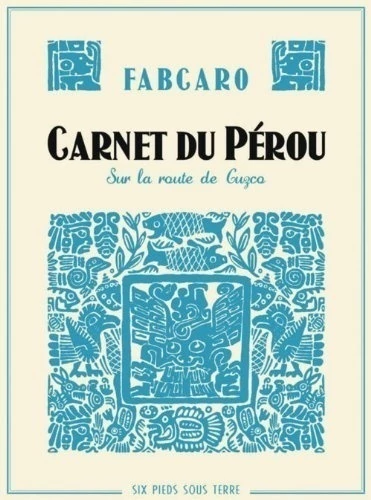 Carnet du Pérou - Sur la route de Cuzco