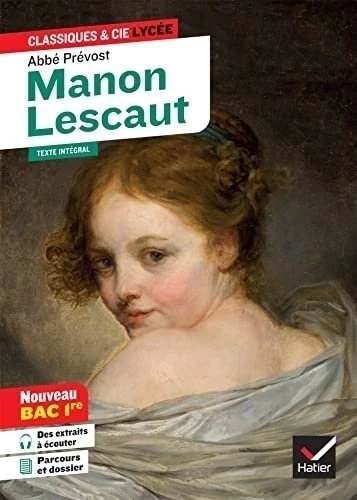 MANON LESCAUT (OEUVRE AU PROGRAMME BAC 2024, 1RE GENERALE & 1RE TECHNO) - SUIVI DU PARCOURS PERSON