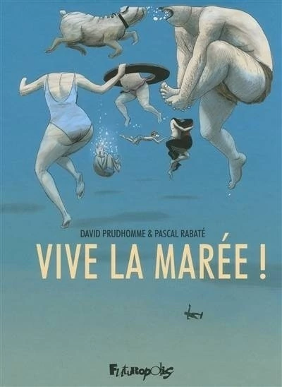 VIVE LA MAREE !