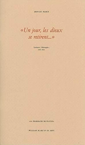 UN Jour Les Dieux SE Retirent