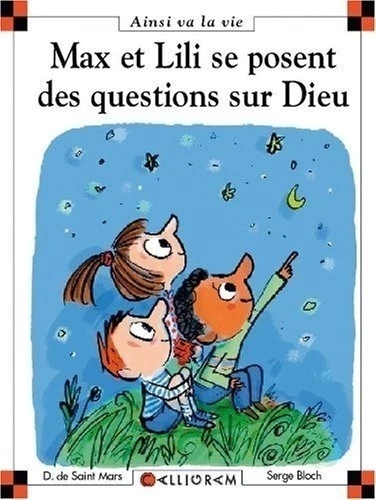Max et Lili- Max et Lili se posent des questions sur Dieu