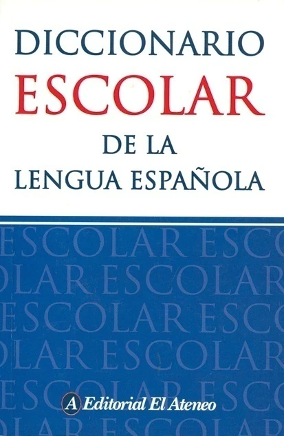 Diccionario escolar de la lengua española