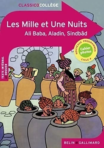 LES MILLE ET UNE NUITS - ALI BABA, ALADIN, SINDBAD