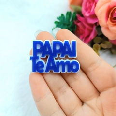 Papai Te Amo