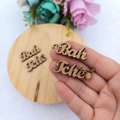 Bah Tchê em MDF - WA Atelier