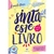 Sinta este Livro