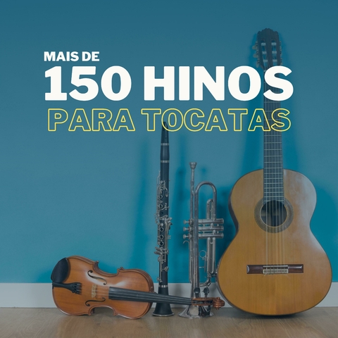 150 Hinos para Tocata - pdf - Mateus Tonette