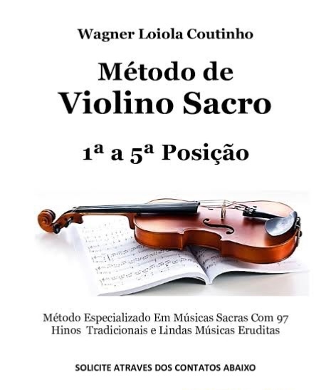 Método Sacro - Violino ou Viola - Wagner Loiola