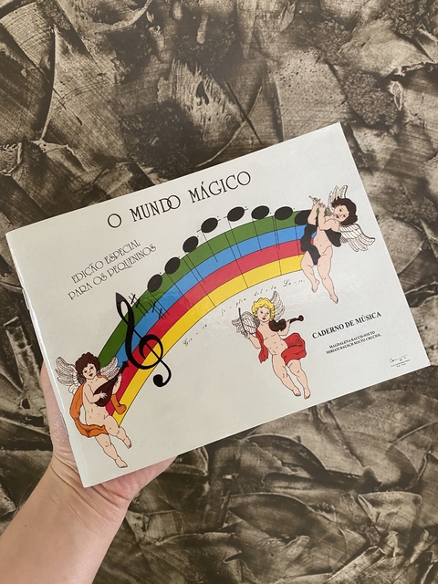 Caderno de Musicalização Infantil - O Mundo Mágico