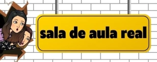 Sala de Aula Real - Atividades para  fazer em sala de aula, trabalhos, exercícios, cartazes