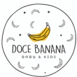 Doce Banana Baby & Kids
