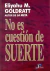 NO ES CUESTION DE SUERTE