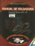 MANUAL DE SOLDADURA (ELECTRICA MIG Y TIG )