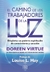 CAMINO DE LOS TRABAJADORES DE LA LUZ