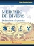 MERCADO DE DIVISAS DE LA TEORIA A LA PRACTICA