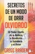 SECRETOS DE UN MODO DE ORAR OLVIDADO