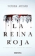 REINA ROJA LA