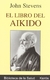 LIBRO DEL AIKIDO ,EL