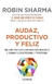 AUDAZ PRODUCTIVO Y FELIZ