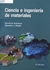 CIENCIA E INGENIERÍA DE MATERIALES 7 ED