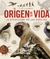 ORIGEN DE LA VIDA LA EVOLUCION DE LAS ESPECIES ATLAS ILUSTRADO