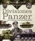 DIVISIONES PANZER LAS FUERZAS LA CHOQUE DE LA WEHRMACHT - comprar online