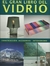 GRAN LIBRO DEL VIDRIO