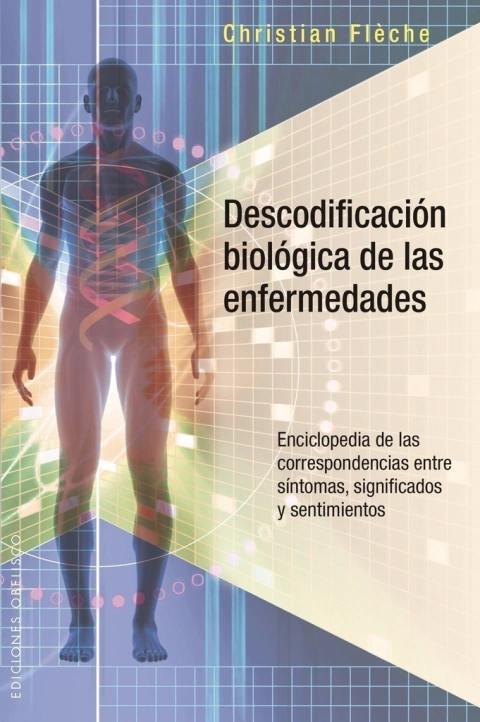 DESCODIFICACION BIOLOGICA DE ENFERMEDADES DICCIONARIO