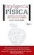 INTELIGENCIA FÍSICA